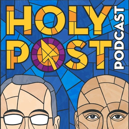 Holy Post Christian Podcast