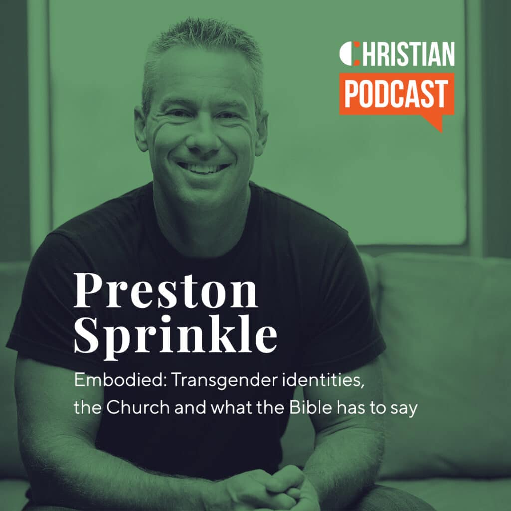 Preston Sprinkle Christian Podcast
