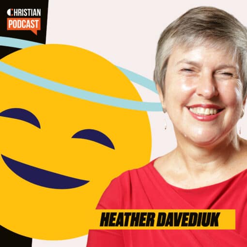 Heather Davediuk Christian Podcast