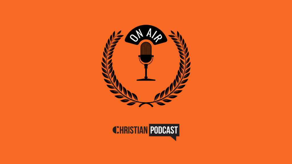 Best Christian Podcasts Today