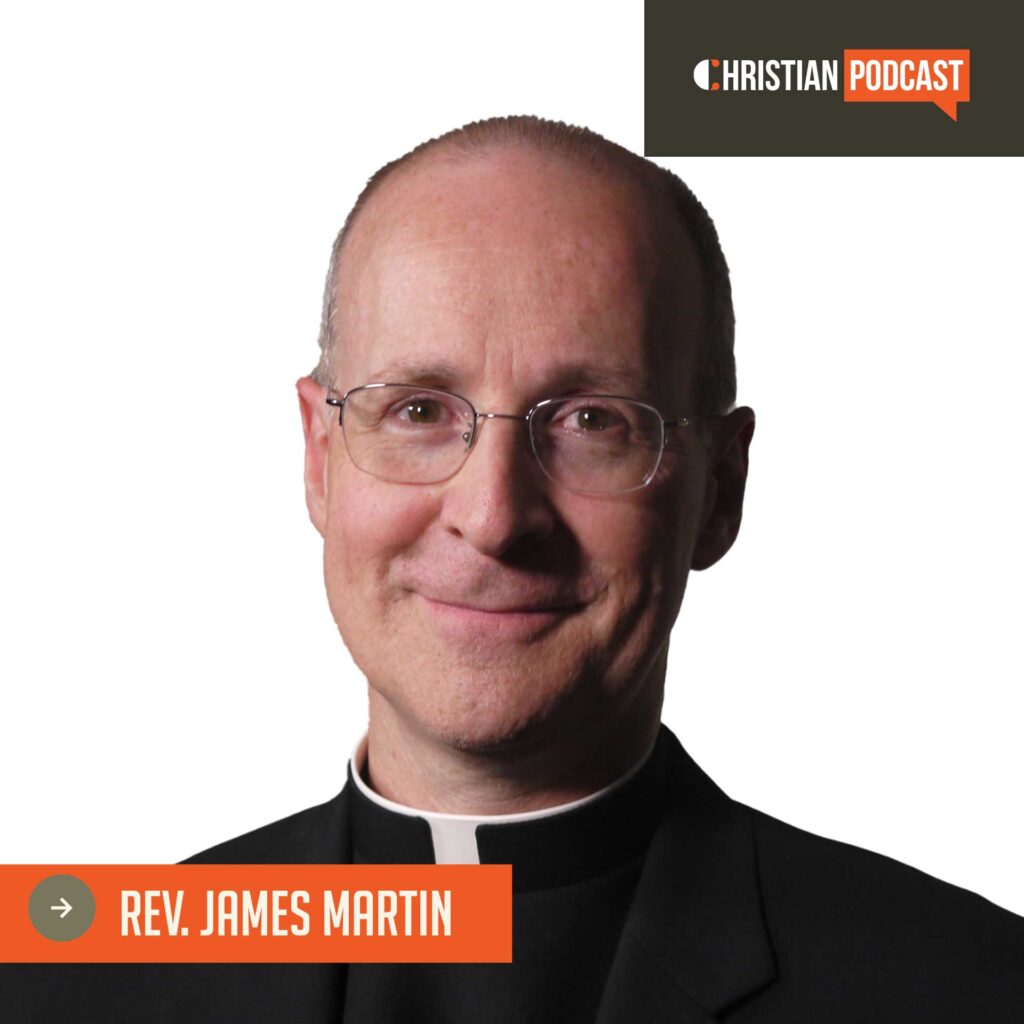 Christian Podcast 94 James Martin